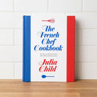 The French Chef Cookbook