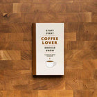 Stuff Every Coffee Lover Should Know
